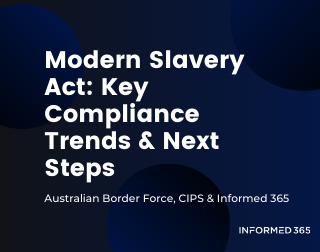 Webinar – CIPS ANZ – Modern Slavery Act – Key Compliance Trends and Next Steps