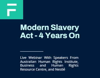 Live Webinar: Modern Slavery Act – Four Years On